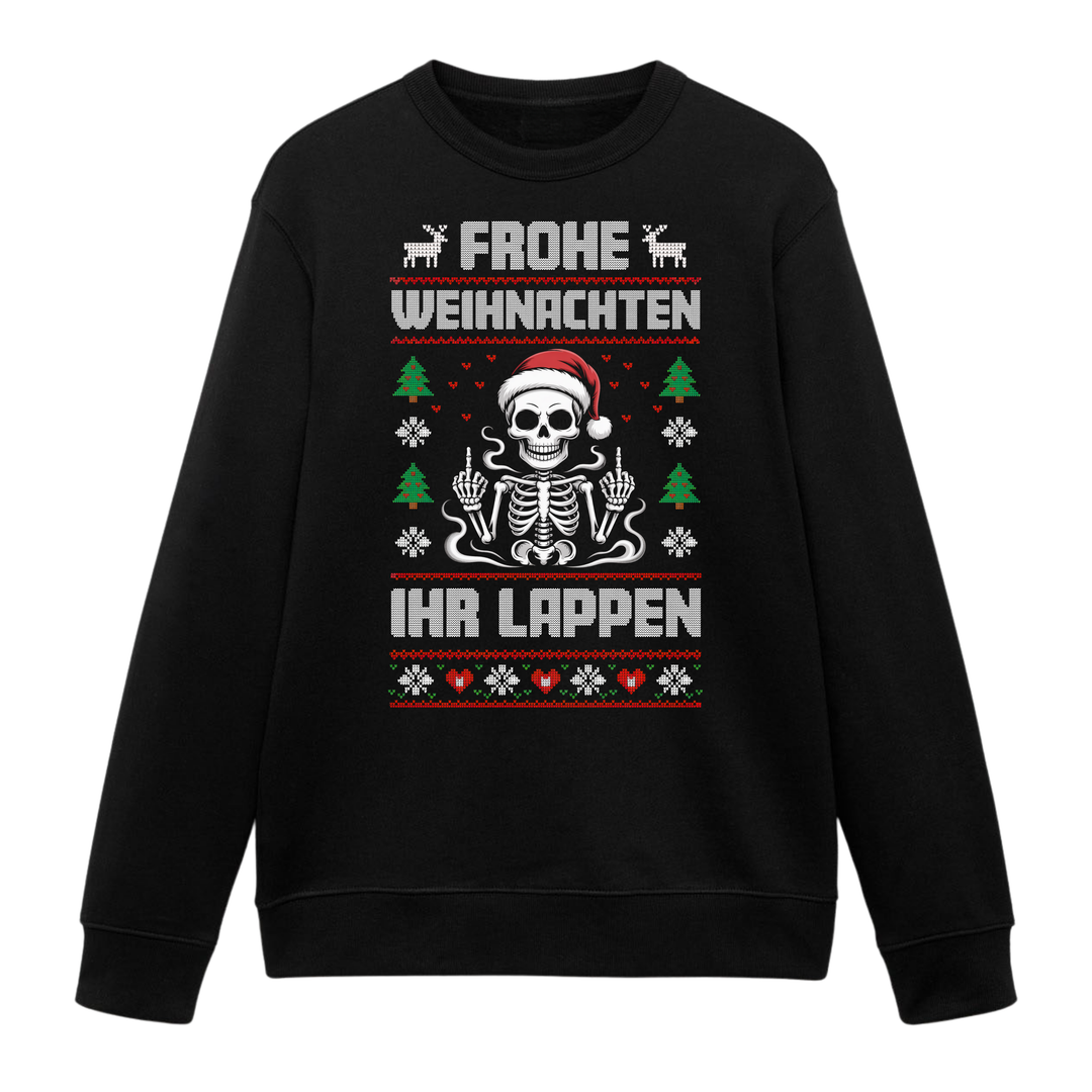 Ihr Lappen - Weihnachten Sweatshirt Unisex