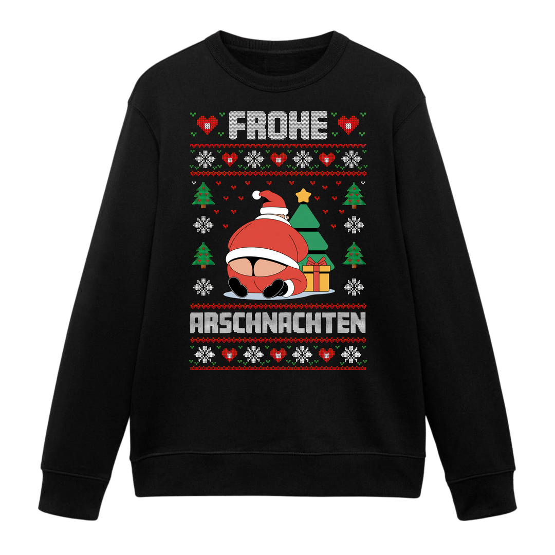 Frohe Arschnachten - Weihnachten Sweatshirt Unisex