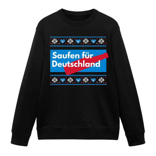 Saufen für Deutschland - Weihnachten Sweatshirt Unisex