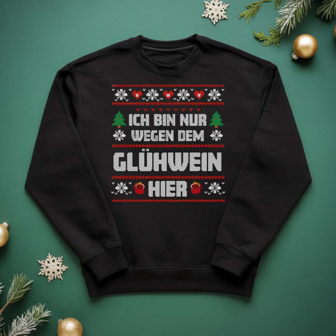 Nur wegen dem Glühwein hier - Weihnachtsfeier