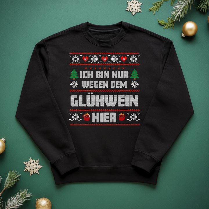Nur wegen dem Glühwein hier - Weihnachtsfeier