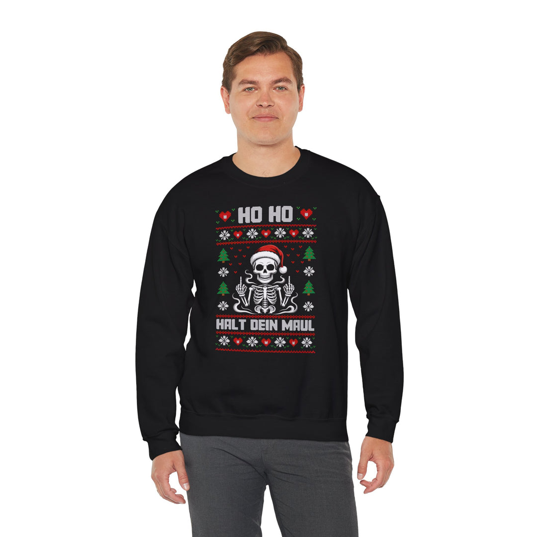 Ho Ho Halt dein Maul - Weihnachten Sweatshirt Unisex