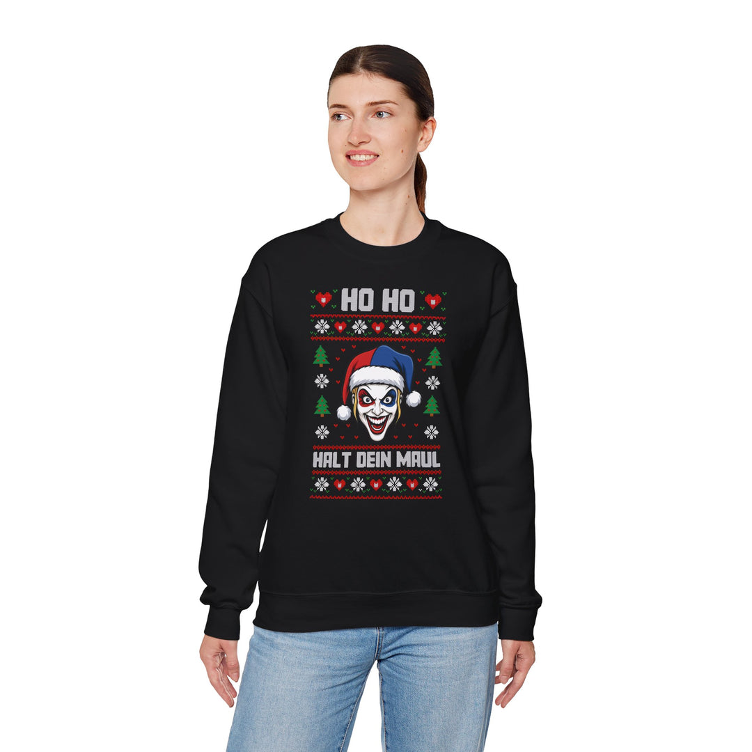 Ho Ho Halt dein Maul - Weihnachten Sweatshirt Unisex