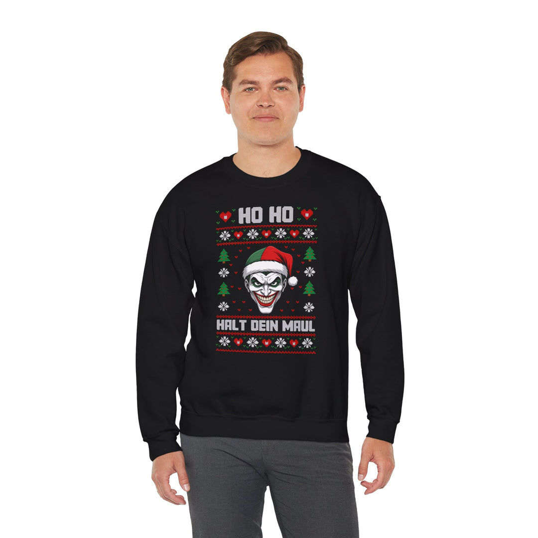 Ho Ho Halt dein Maul - Weihnachten Sweatshirt Unisex
